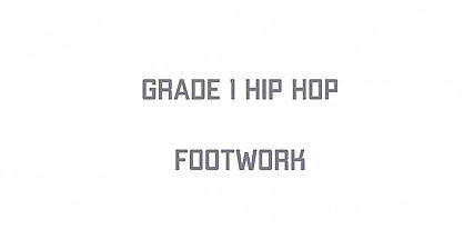 Gr 1 Street - Hip hop - footwork